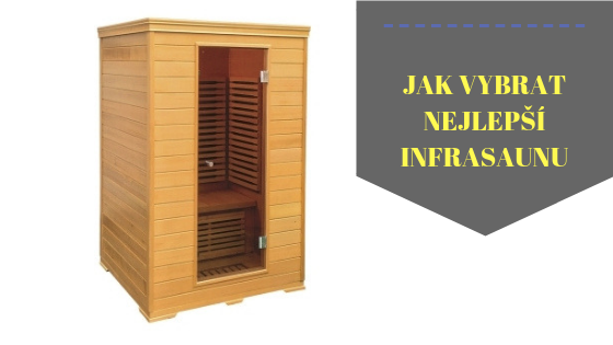 Láká vás infrasauna? Poradíme, jak vybrat tu pravou